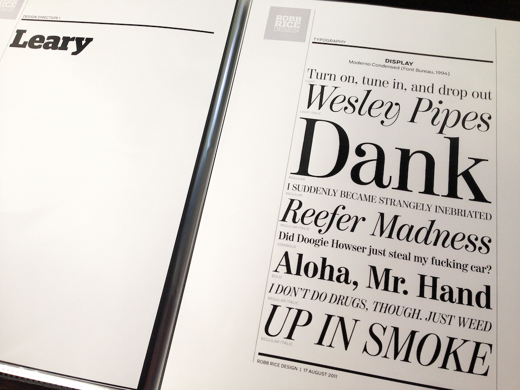 Type specimen page from the initial design presentation showing the Font Bureau's Moderno Condensed as the proposed display typeface. The 'Leary' design direction beat out the alternative 'Spicoli' and 'Lebowski' poles . . .