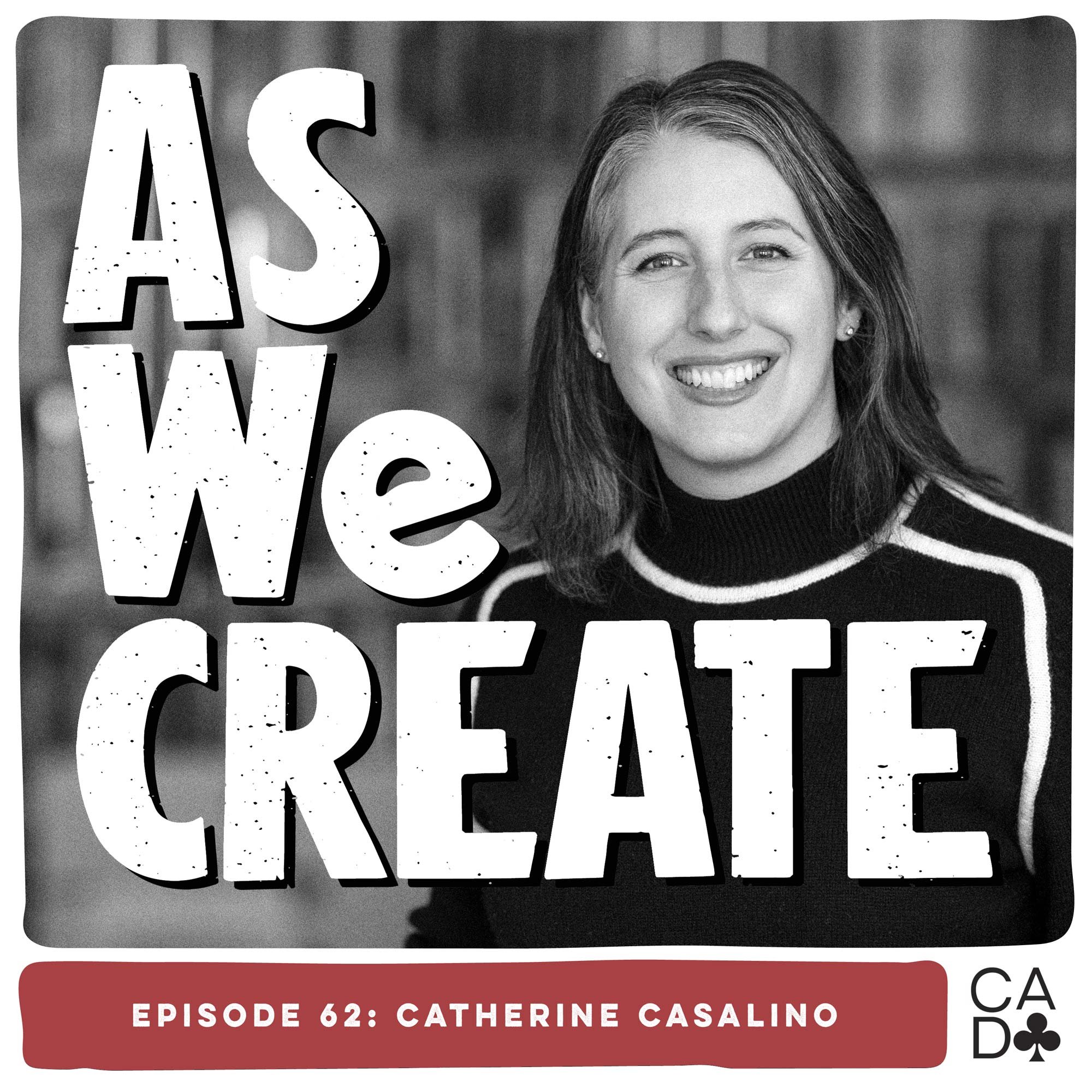 CADC's Podcast, As You Create