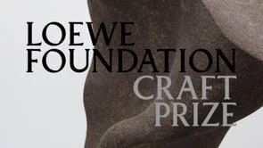 LOEWE CRAFT PRIZE 2022
