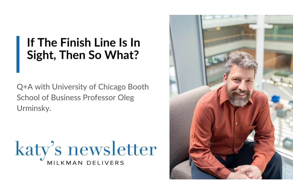 If the Finish Line Is in Sight, Then So What?