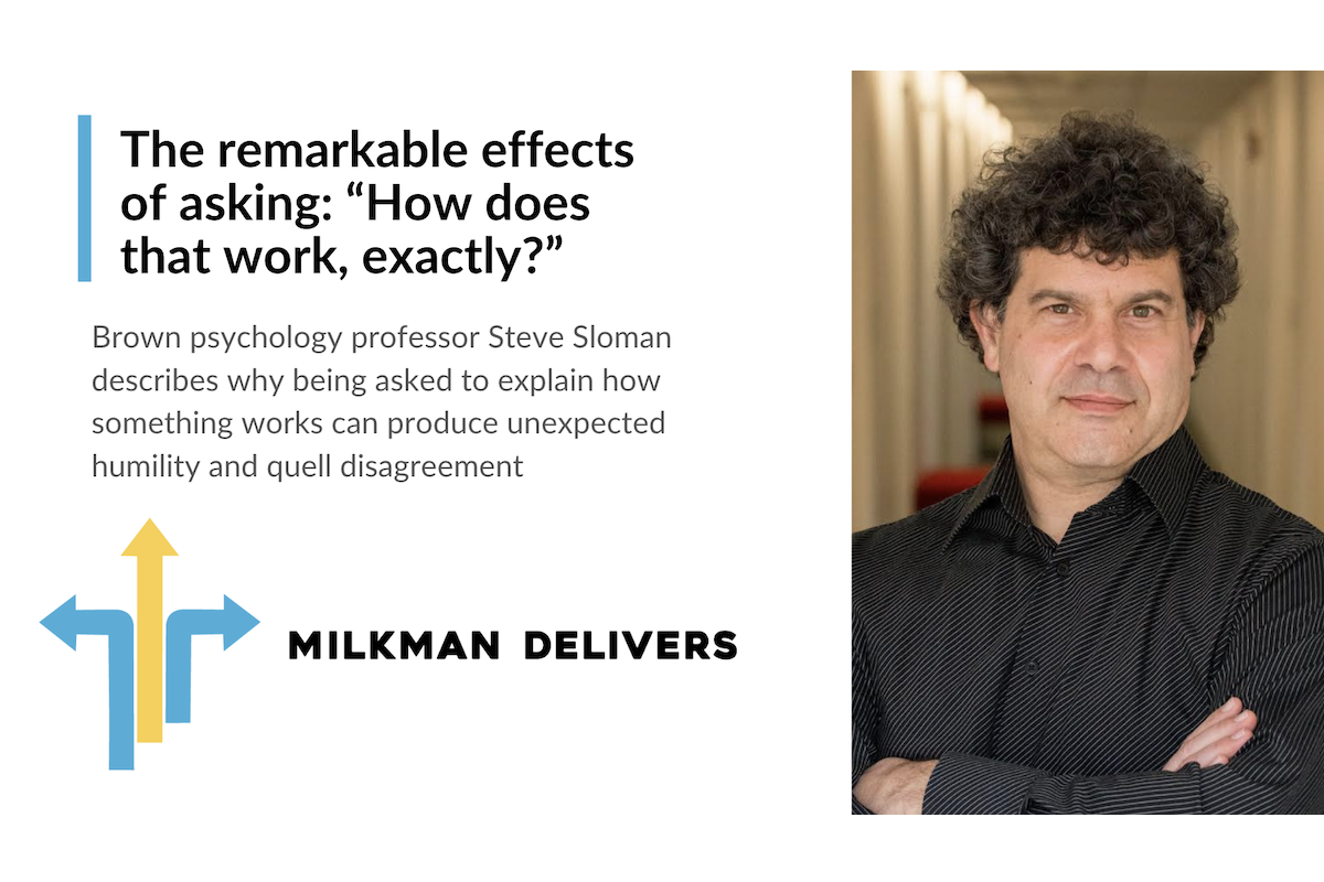 The Remarkable Effects of Asking: “How Does That Work, Exactly?”