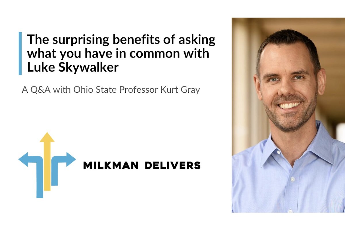 The Surprising Benefits of Asking What You Have in Common With Luke Skywalker