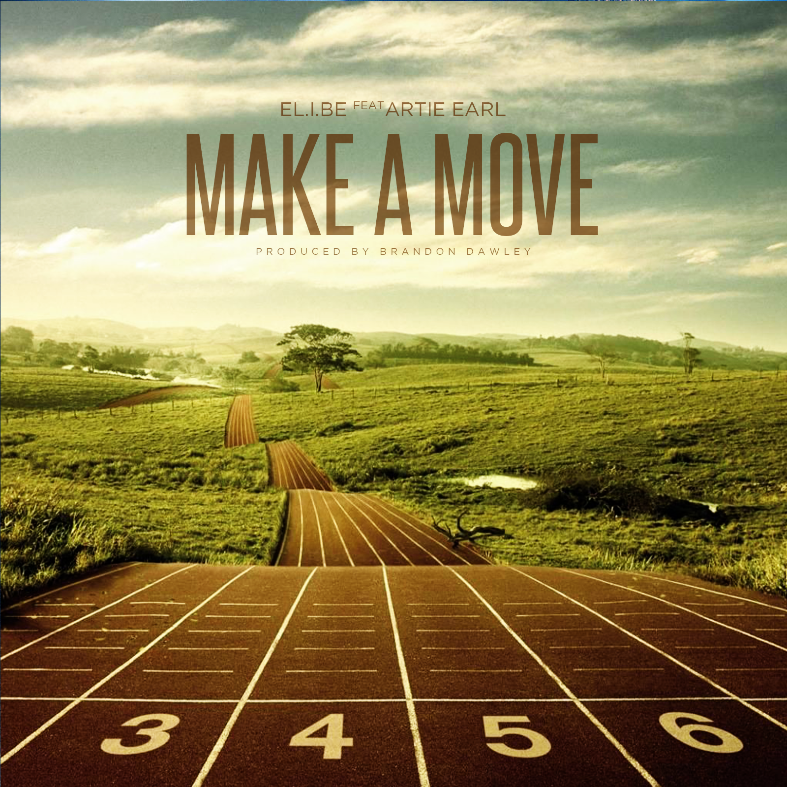 The Official Release of "Make a Move Ft Artie Earl" Available Now on ITUNES & SPOTIFY 
