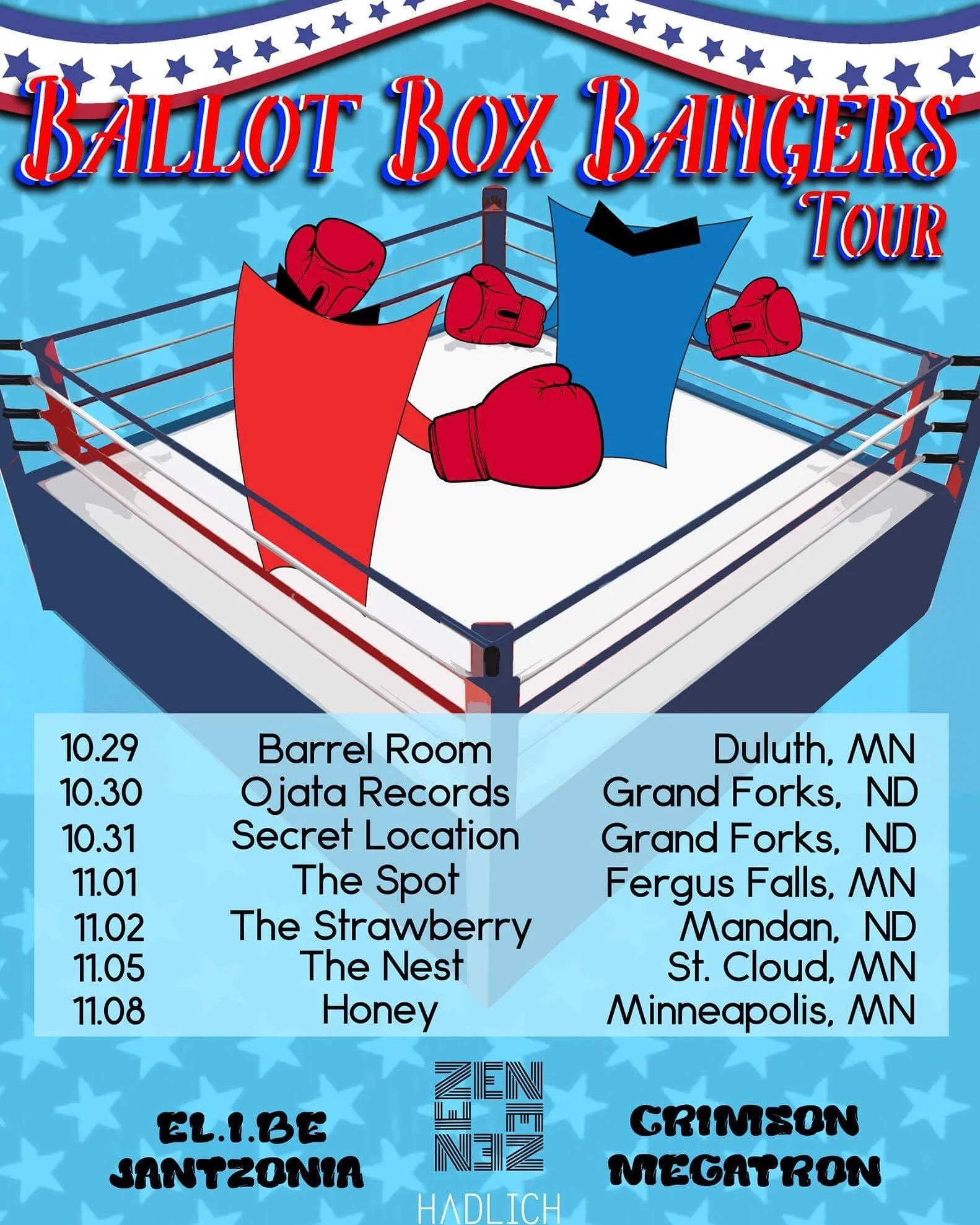 Catch EL.i.BE on the Ballot Box Bangers Tour!!!