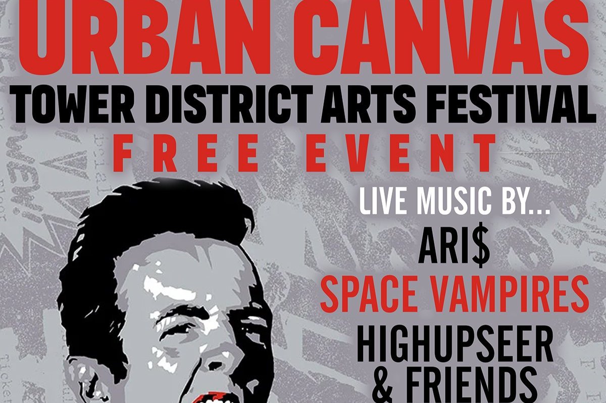 URBAN CANVAS: TOWER DISTRICT ARTS FESTIVAL