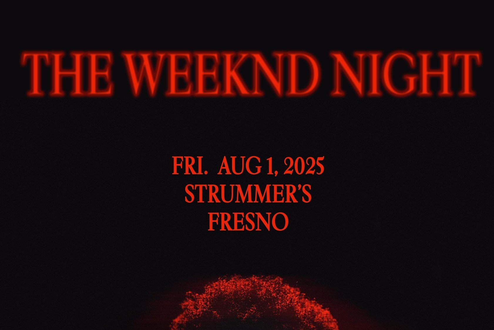 THE WEEKND NIGHT