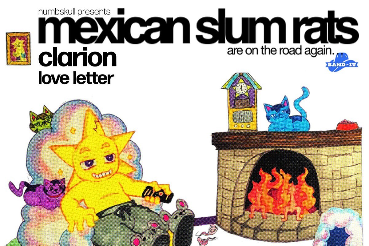 MEXICAN SLUM RATS, Clarion, Love Letter