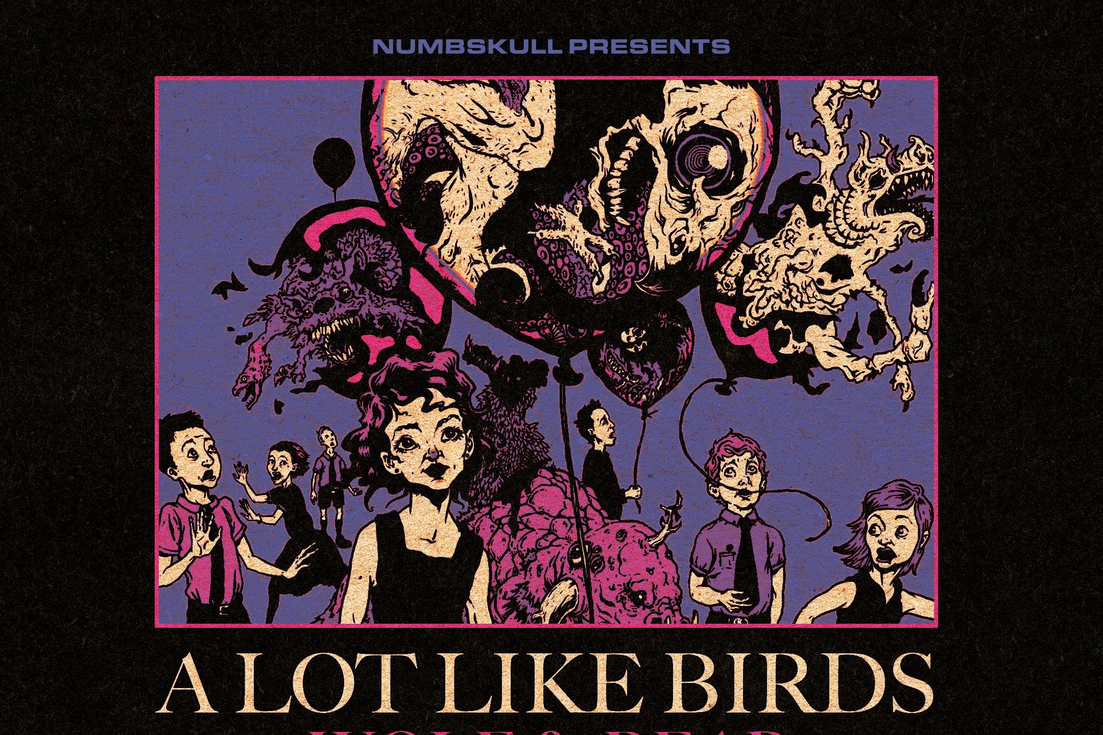 A LOT LIKE BIRDS, Wolf and Bear, Dwellings, Amarionette, Andres, Mella