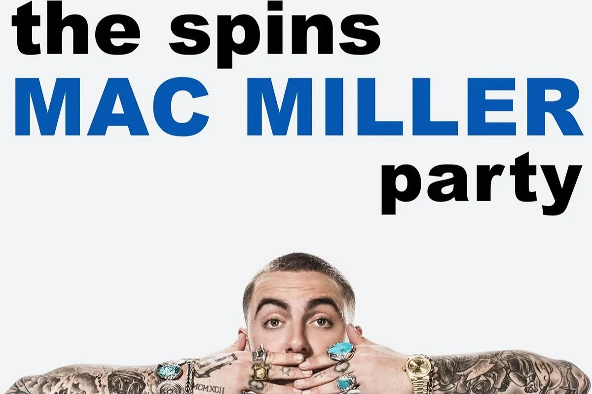 THE SPINS:  MAC MILLER PARTY