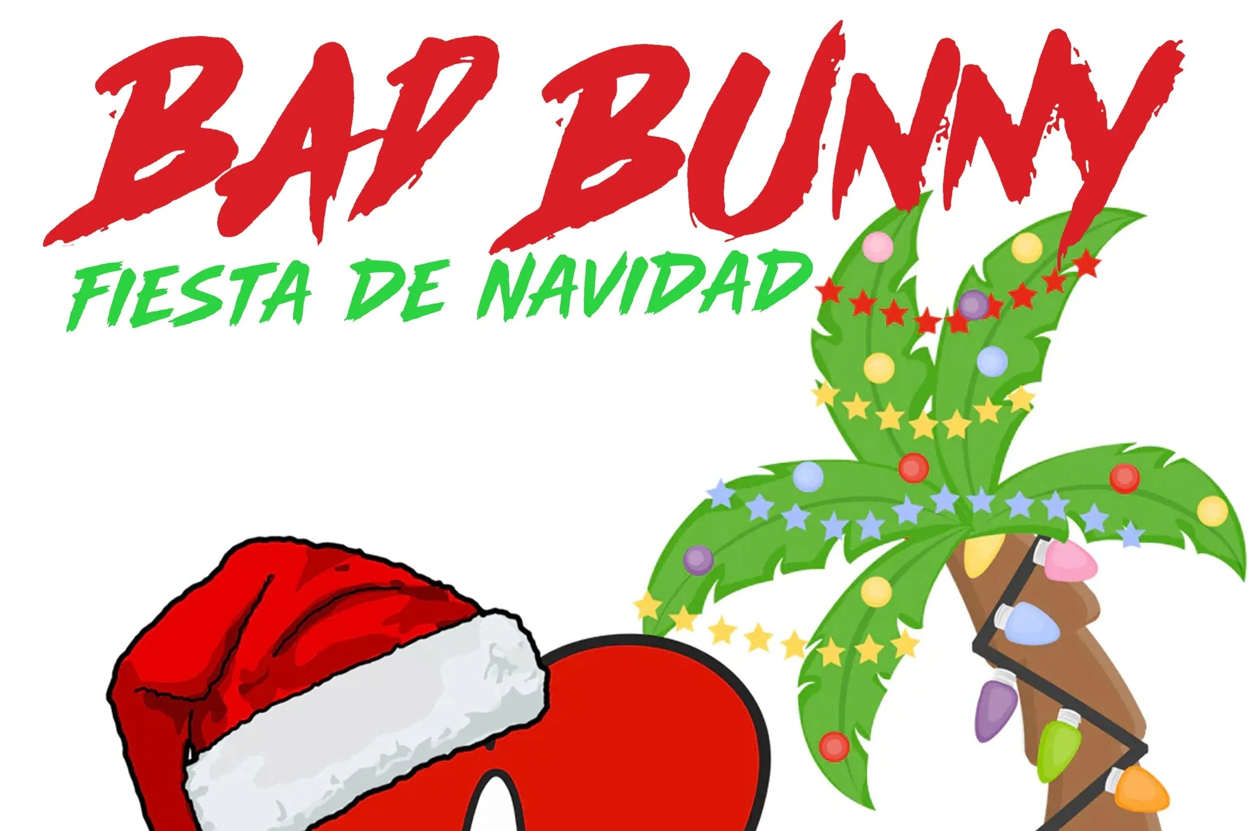 BAD BUNNY FIESTA DE NAVIDAD