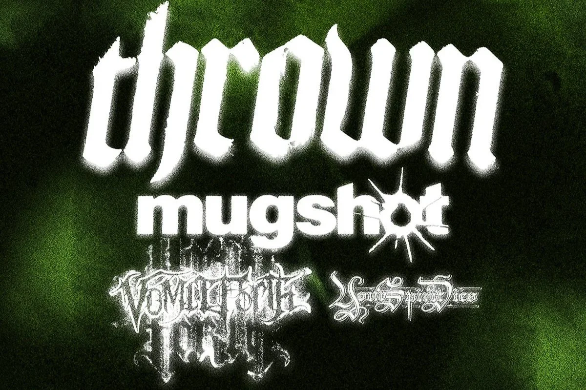 thrown, Mugshot, Vomit Forth, Your Spirit Dies
