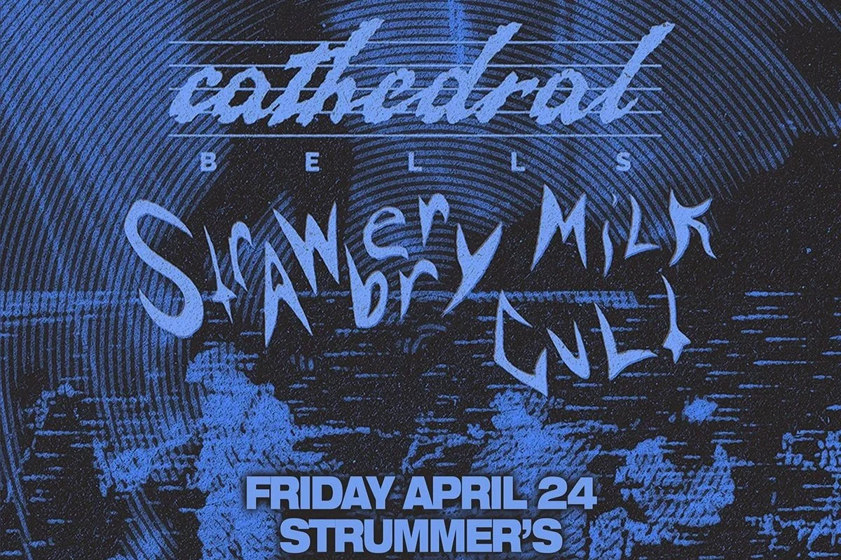 CATHEDRAL BELLS, STRAWBERRY MILK CULT