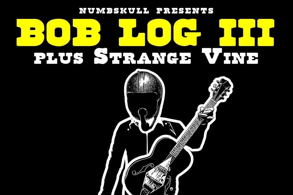 BOB LOG III plus Strange Vine, Werebear