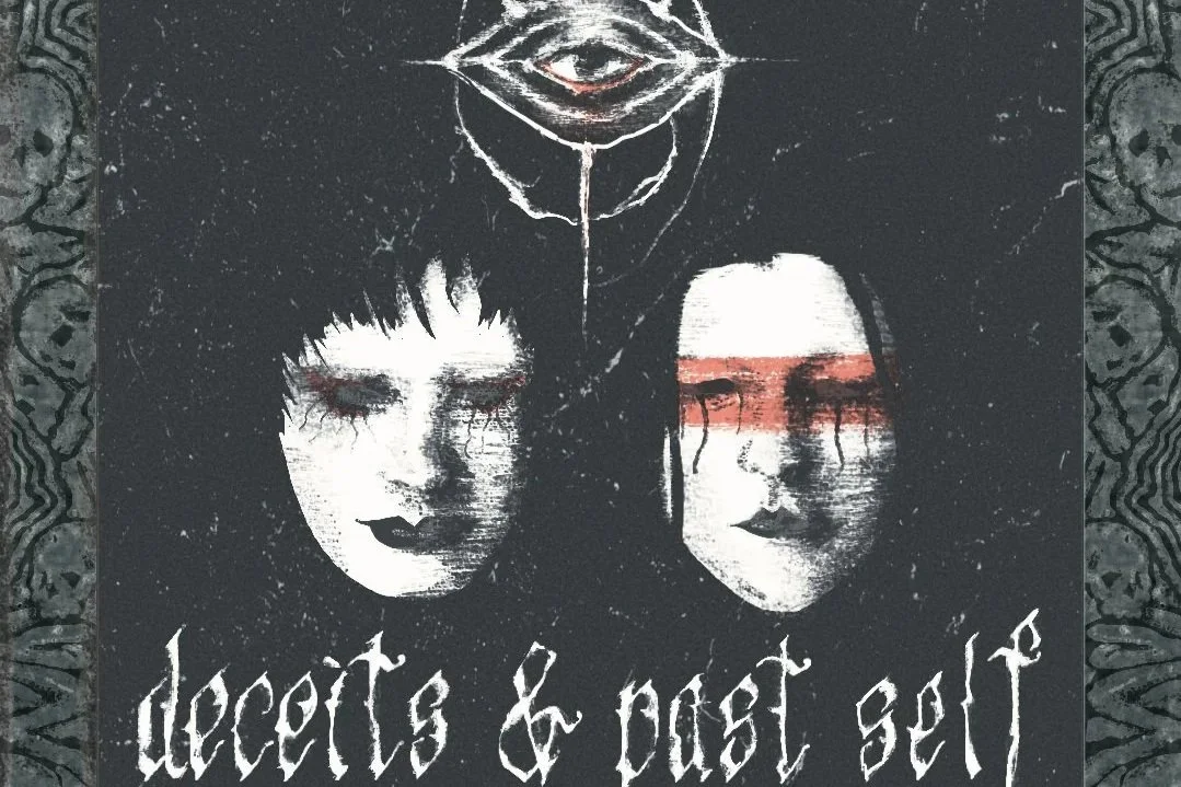 DECEITS &amp; PAST SELF plus Night Ritualz