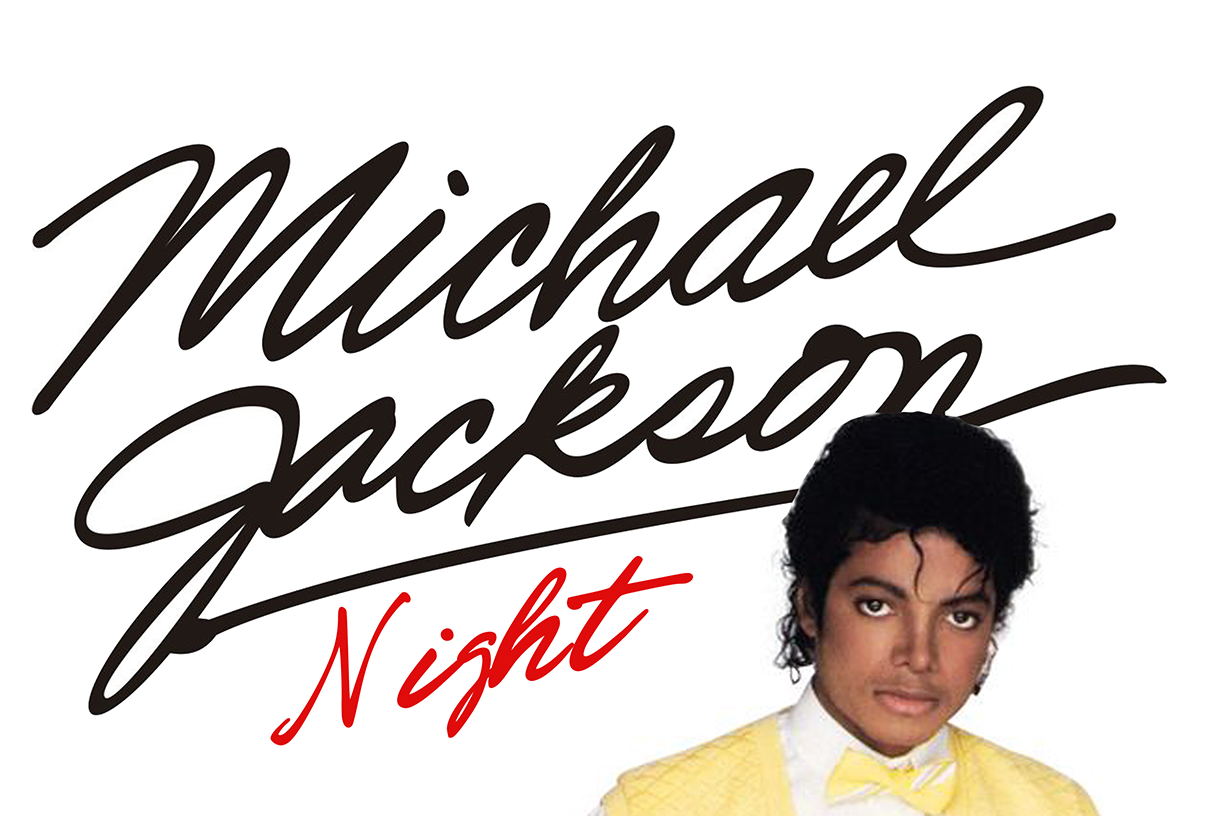 MICHAEL JACKSON NIGHT