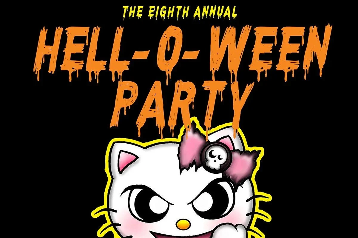 8th Annual HELL-O-WEEN PARTY! 