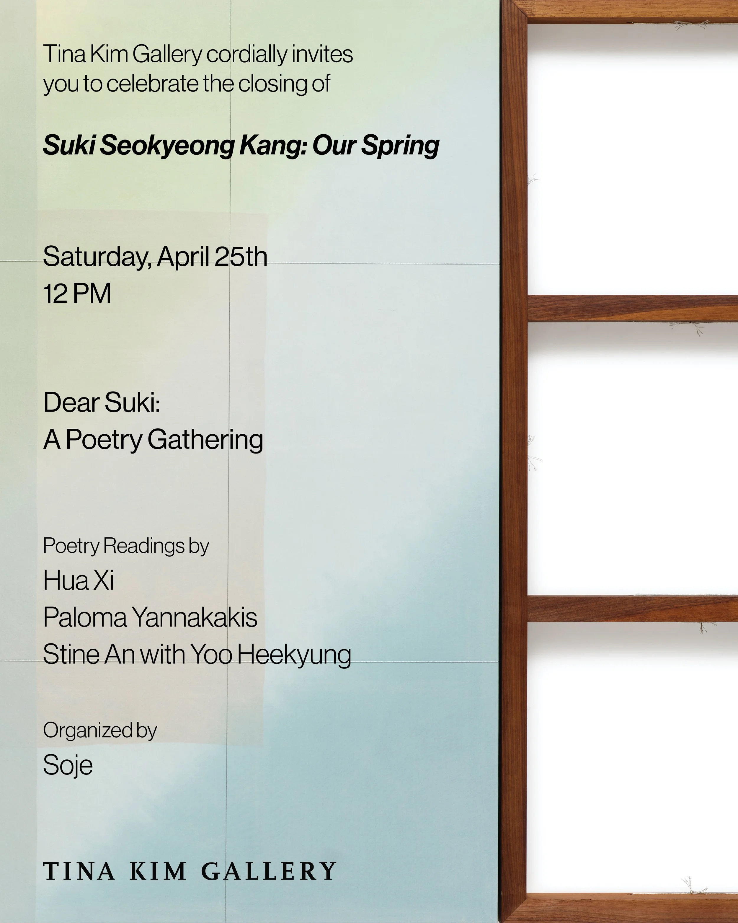 Dear Suki: A Poetry Gathering with Hua Xi, Paloma Yannakakis & Stine An with Yoo Heekyung; organized by Soje
