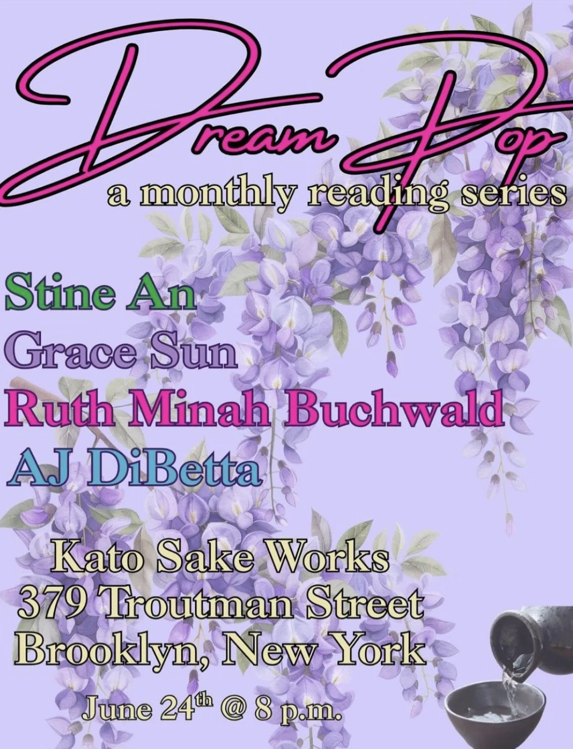 Dream Pop Reading w/ Stine An, Grace Sun, Ruth Minah Buchwald & AJ DiBetta
