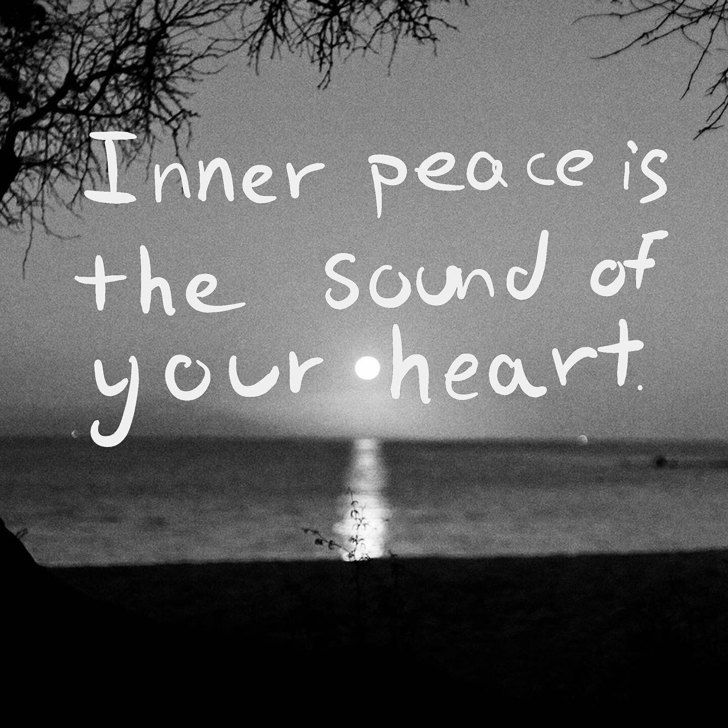 Inner peace is the sound of your heart. #mindfulness #meditation #innerpeace #peace