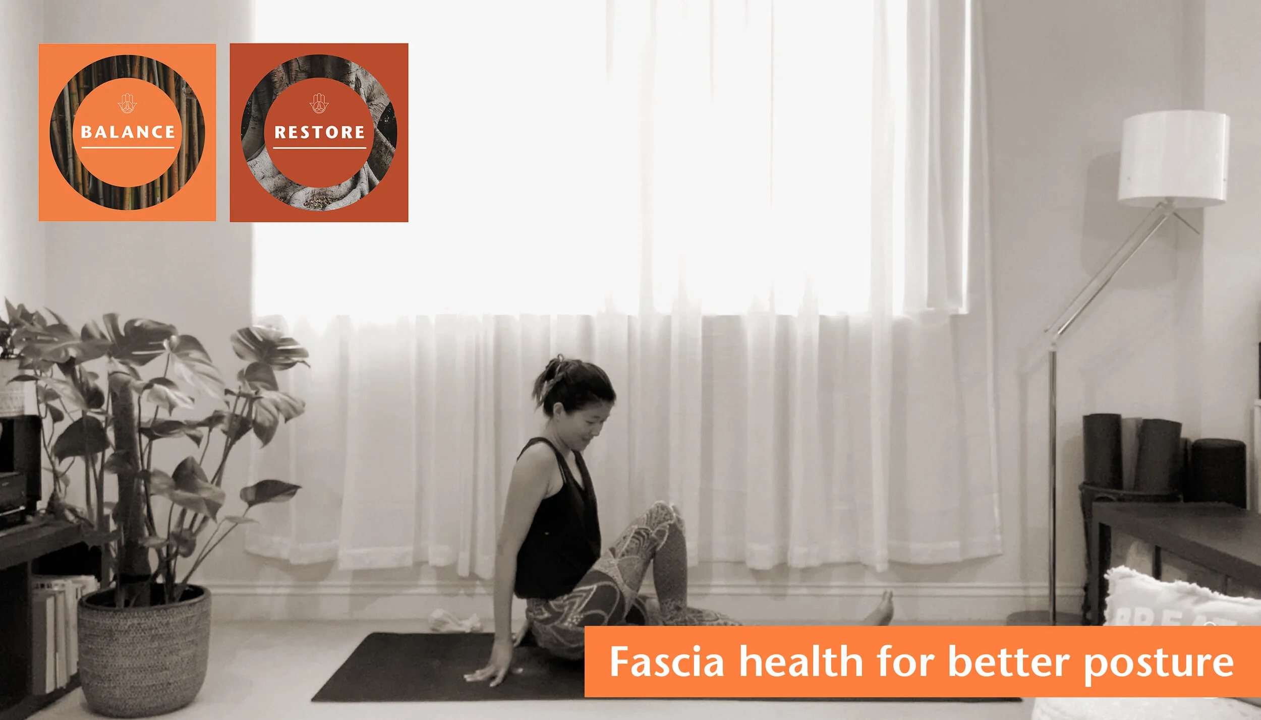 Fascia health for better posture