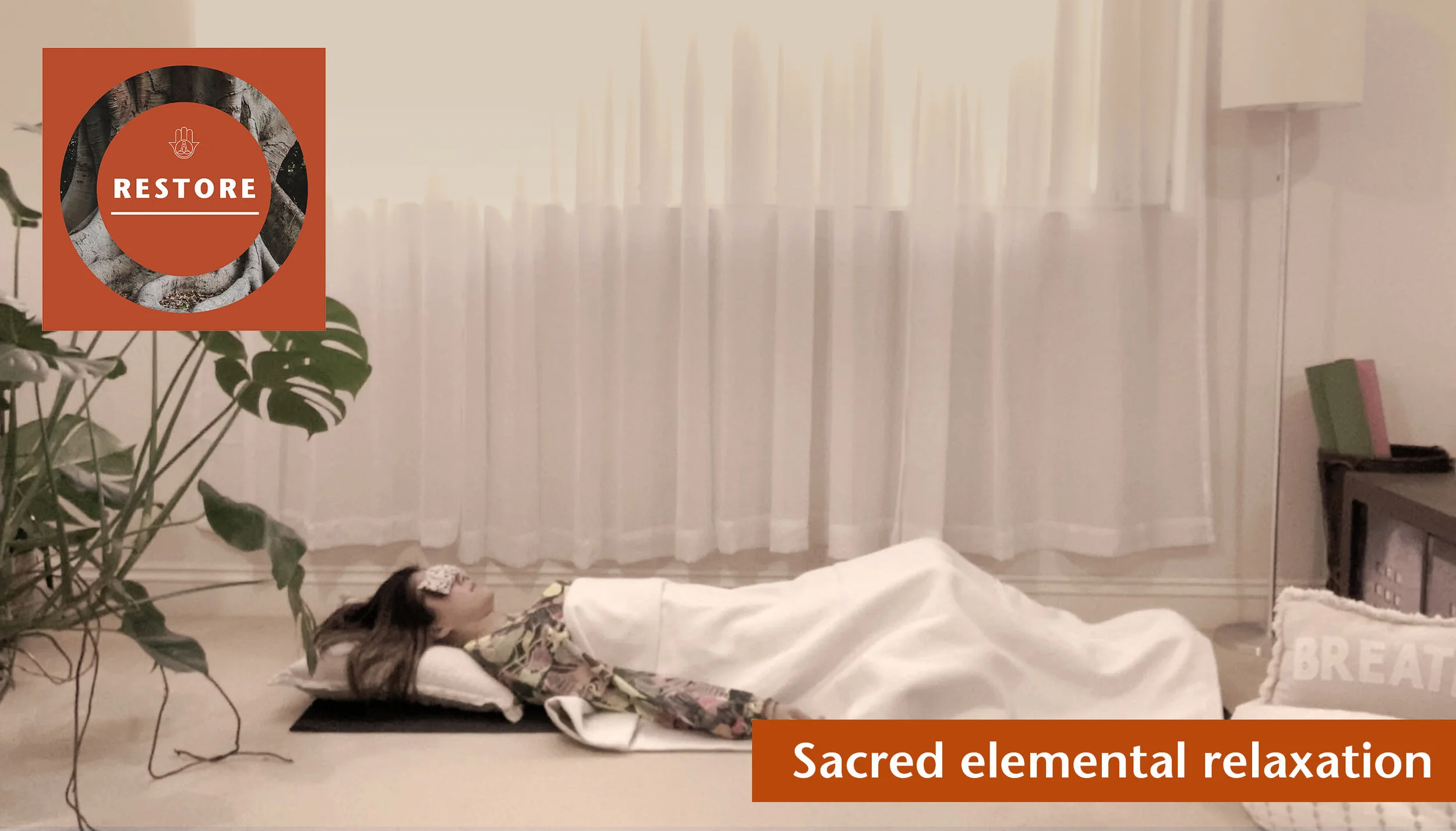 Restore - Sacred elemental relaxation.jpg