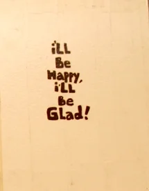 I'll Be Happy I'll Be Glad 2006