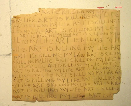 Art is Killing My Life 2004