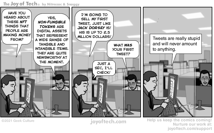 via the Comic Noggins of Nitrozac and Snaggy at The Joy of Tech® !