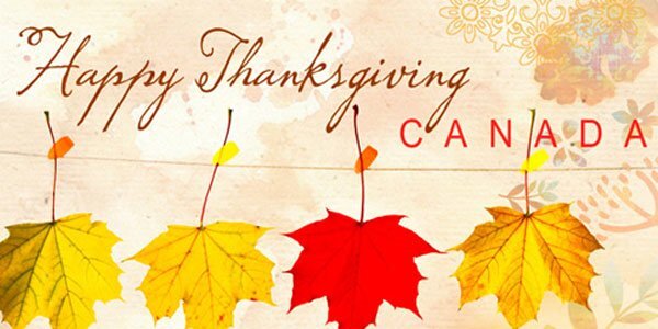 Our Very Best Thanksgiving Wishes To Our Canadian Family, Readers, First Responders and Canadian Forces Members and All Those That Serve The Greater Good in Canada! - Nos meilleurs voeux de Action de Grâce à notre famille canadienne, à nos lecteurs,…