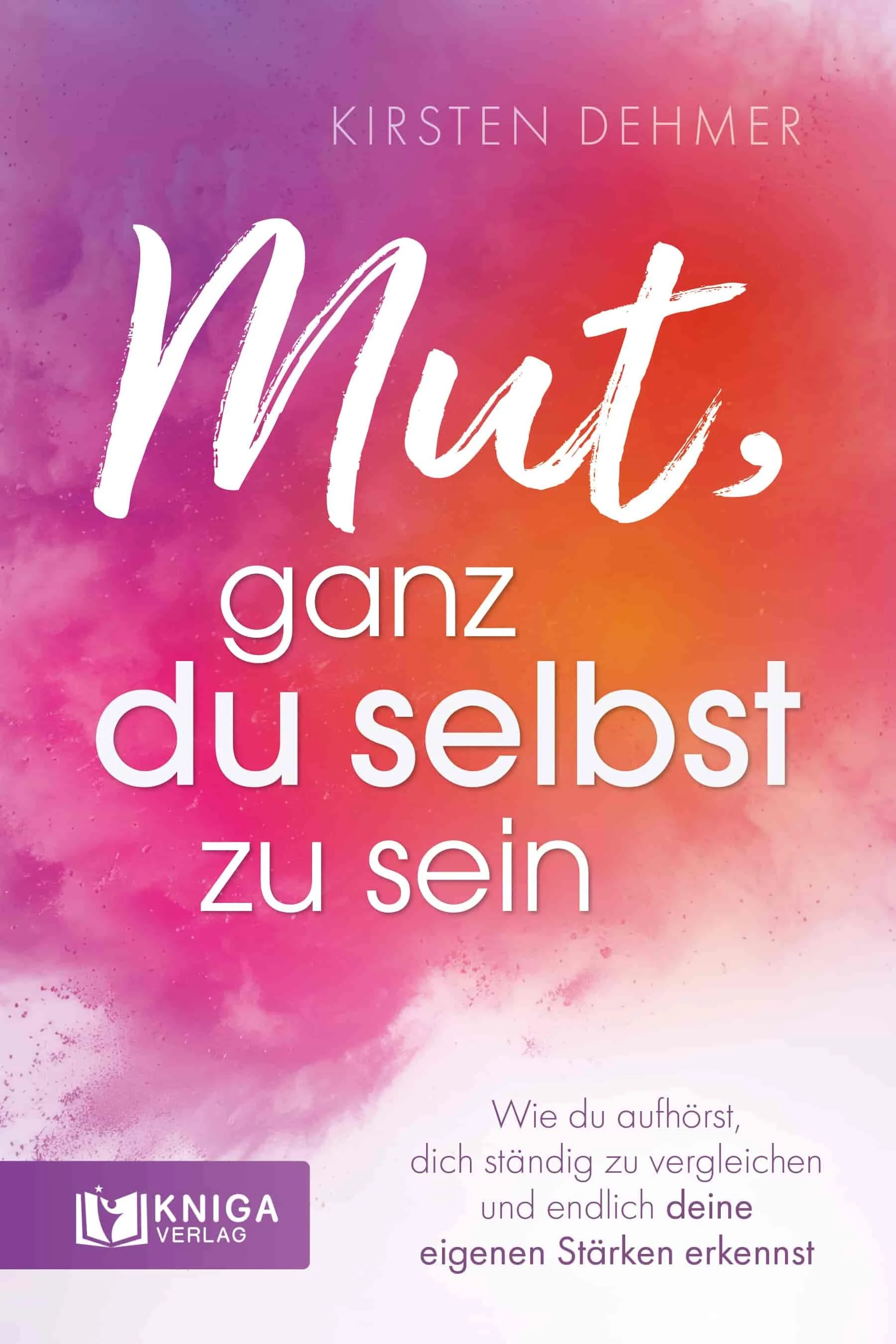 250121_Mut_ganz_du_selbst_zu_sein_Coverentwuerfe_6x9Zoll_01_A-min (002).jpg