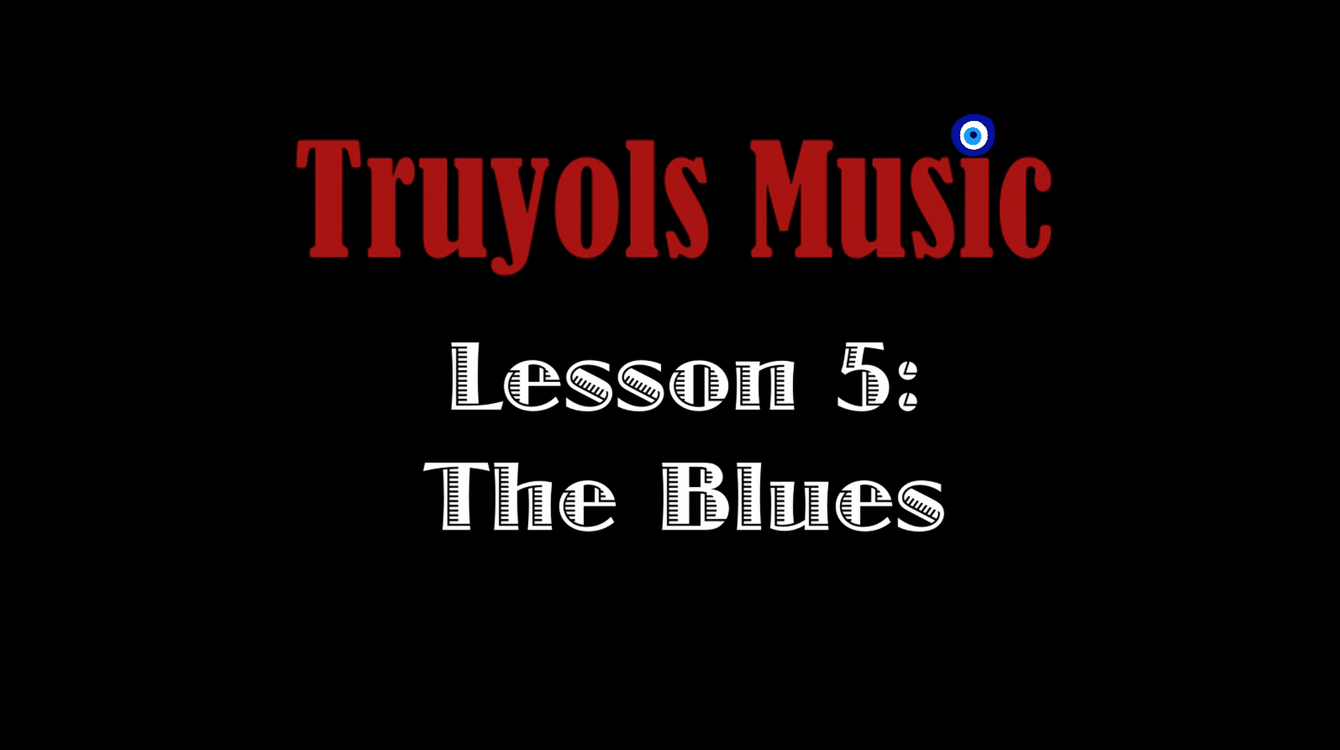 Beginner Lesson 5: The Blues