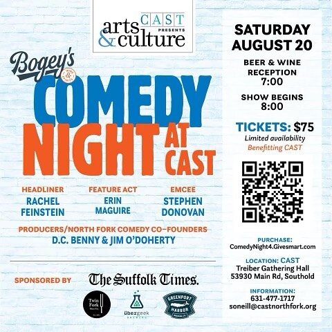 August 20. Southold. The hilarious @rachelfeinstein_ @erinmaguireofficial @morningguysteve  are bringing the laughs to help the community @castnorthfork tickets available now!!!