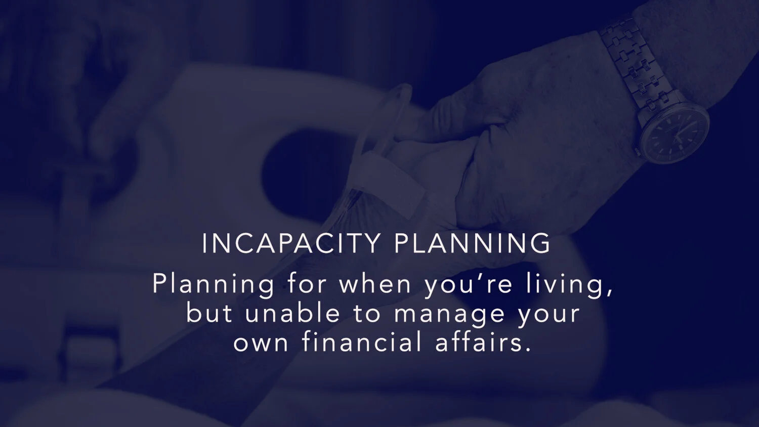 Incapacity Planning.jpg