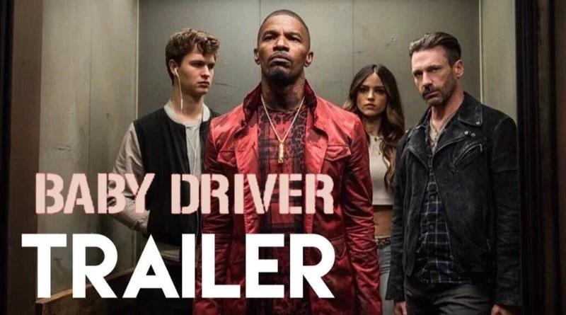 Baby Driver film - 1st Trailer!