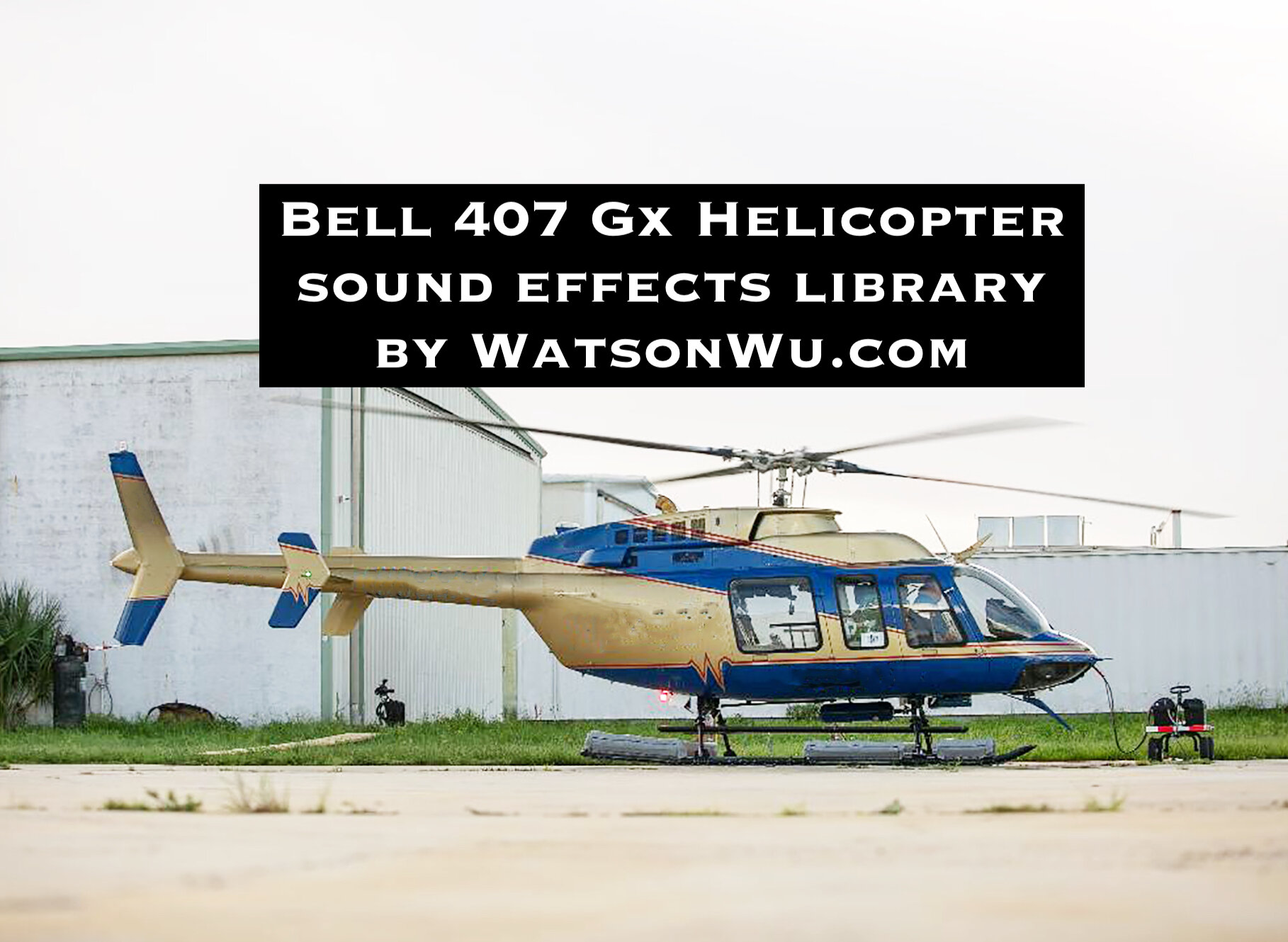 _Helicopter_Bell407GX_2016_WatsonWu.com.jpg