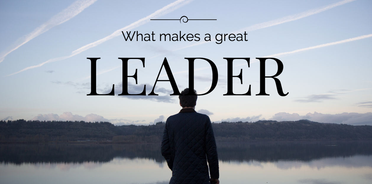 what makes a great leader essay