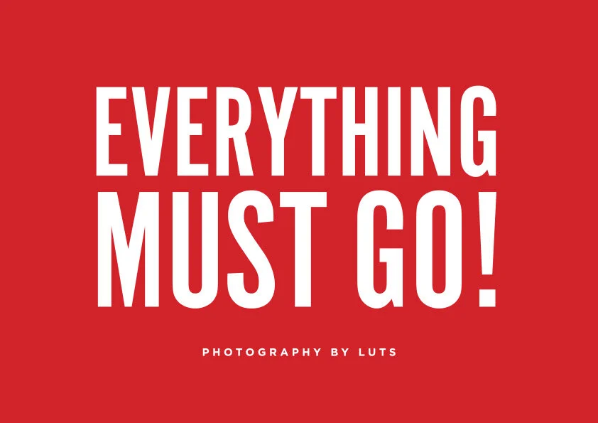 Everything Must Go !