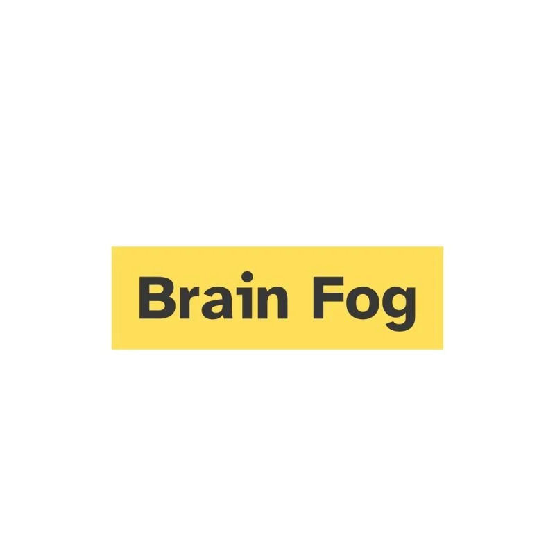 Brain Fog!