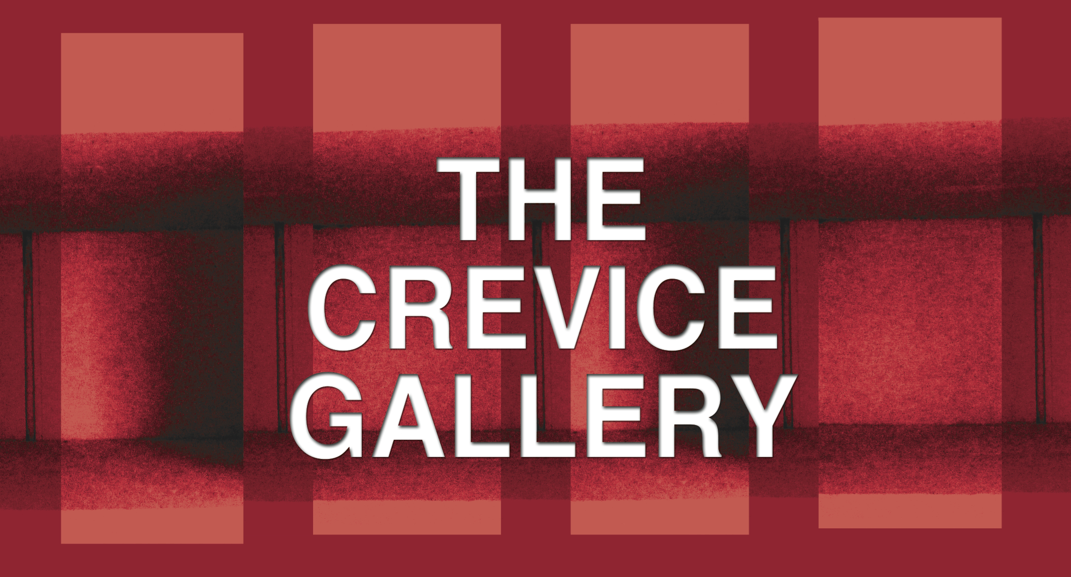 The Crevice Gallery