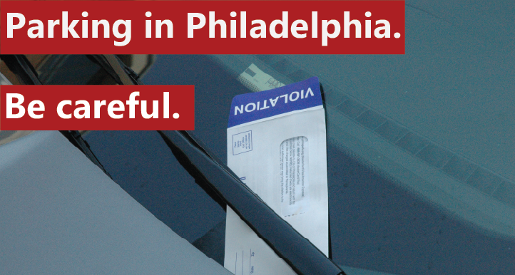 Visiting Philadelphia? I recommend against parking on the street. (Above: a commonly seen PPA parking violation ticket.)