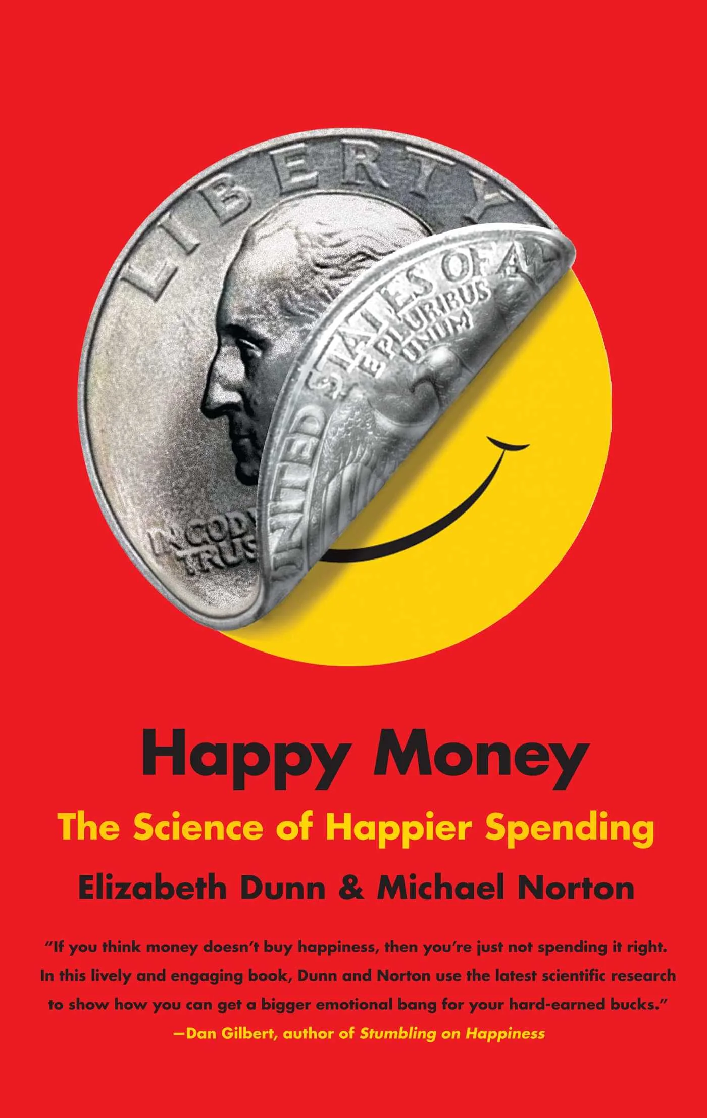 Happy money : we have you covered
