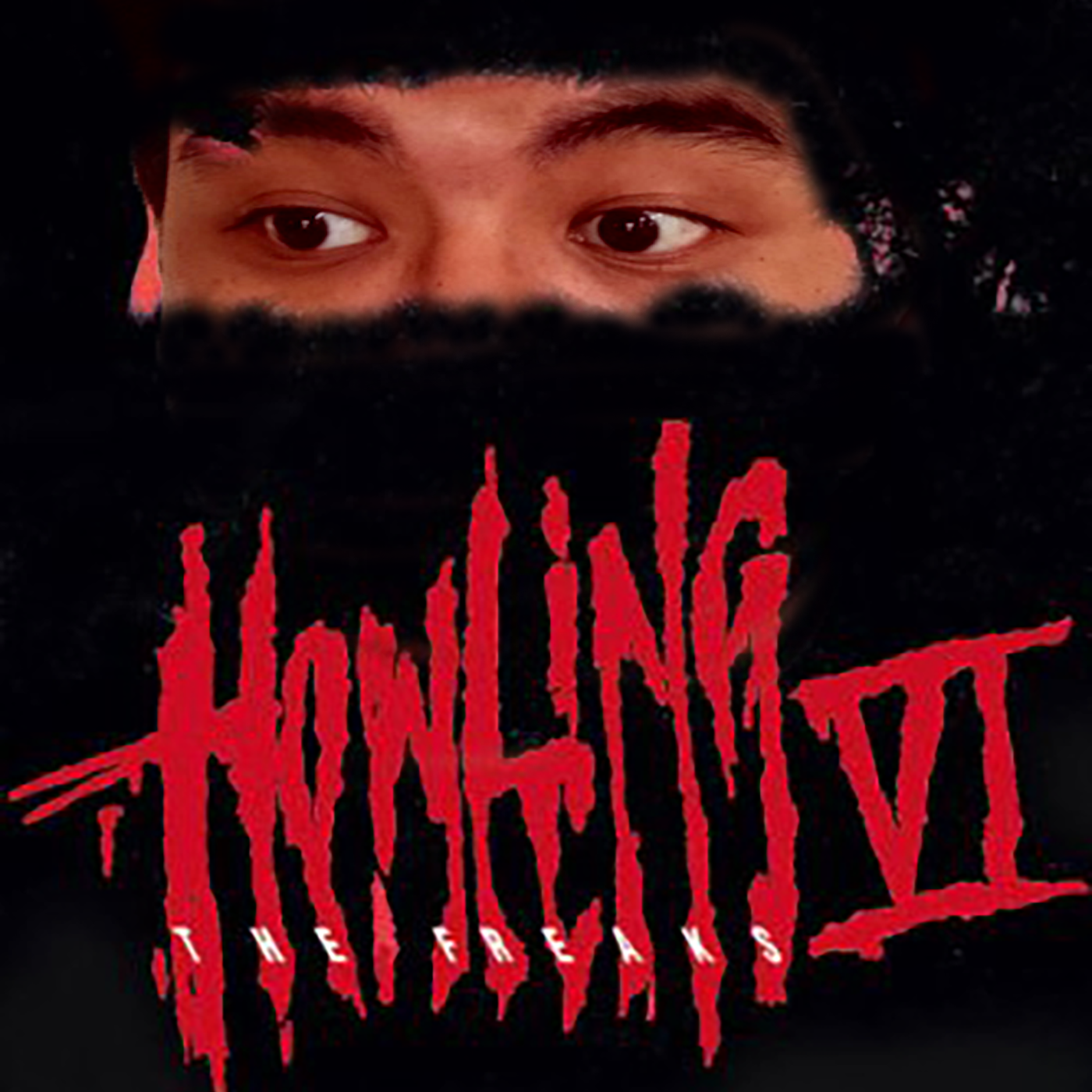 Episode 22 - Howling VI: The Freaks