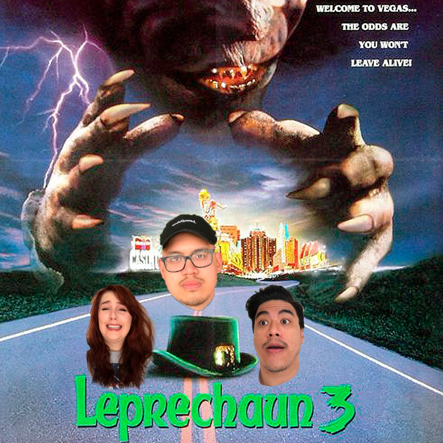 Episode 53 - Leprechaun 3 (with Michael)
