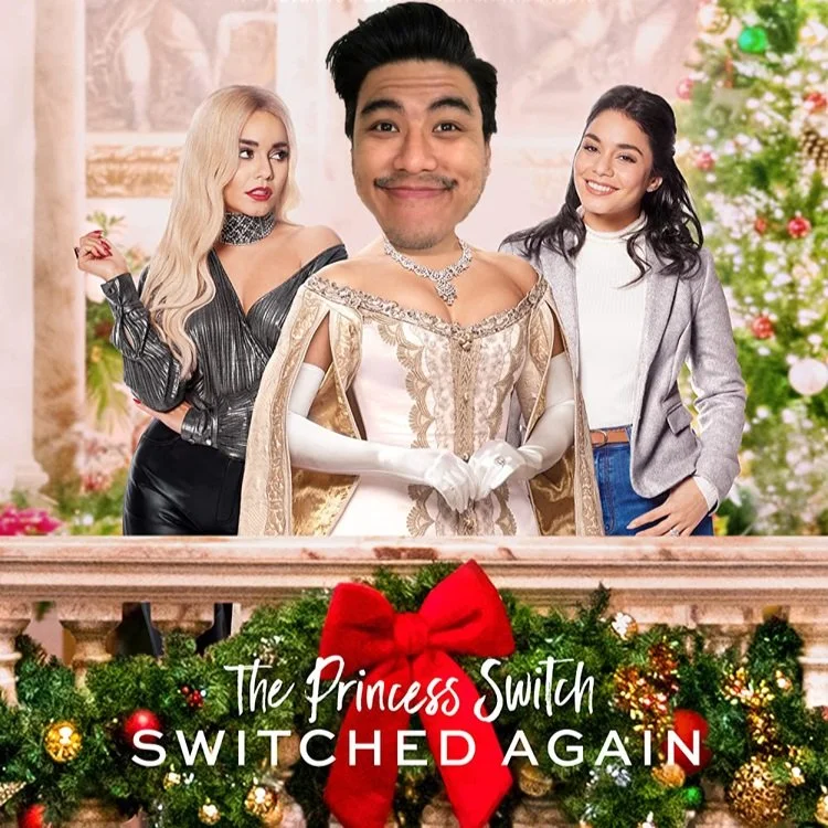 Episode 129 - The Princess Switch: Switched Again (with Syn)