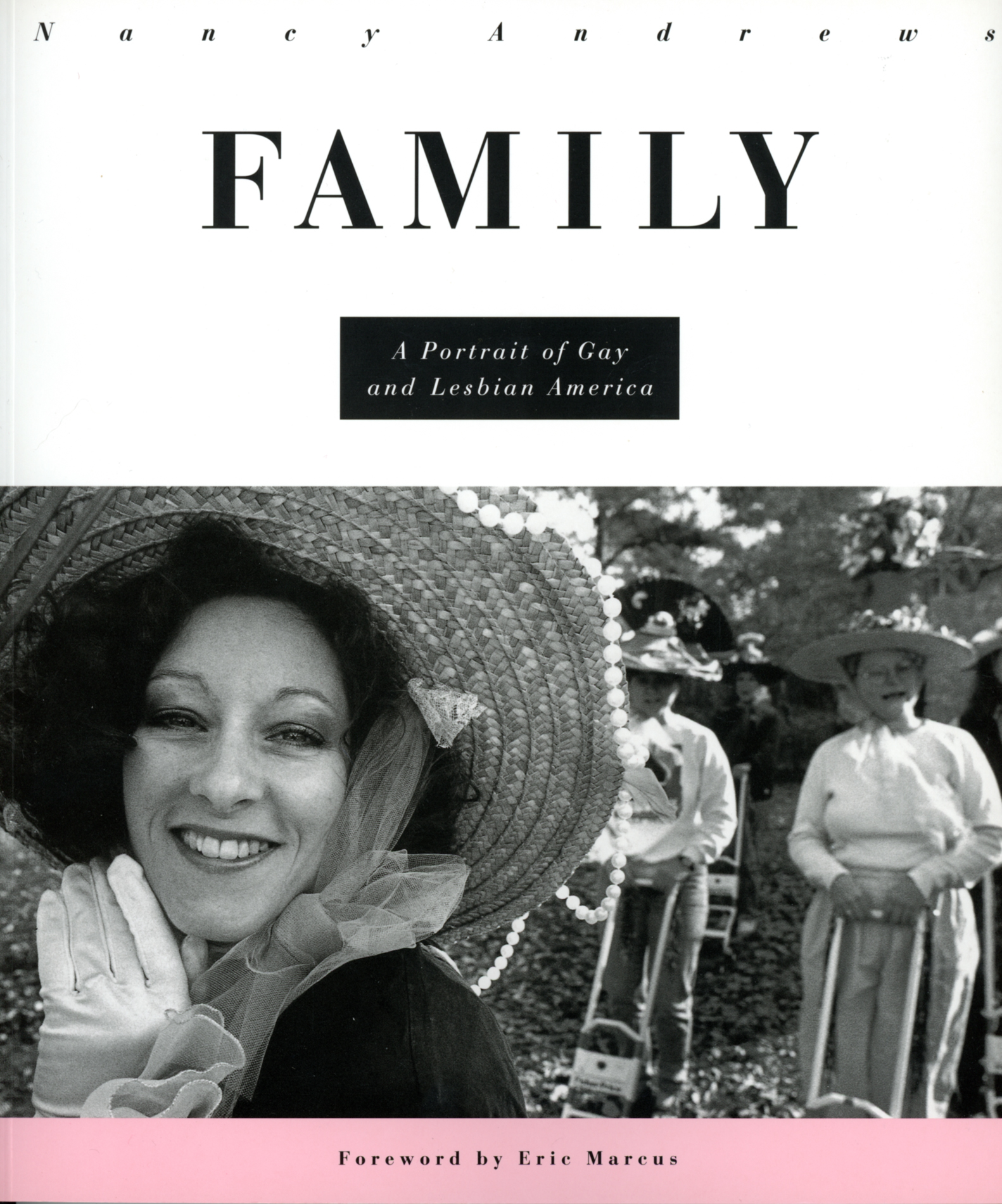FAMILY: A Portrait of Gay and Lesbian America
