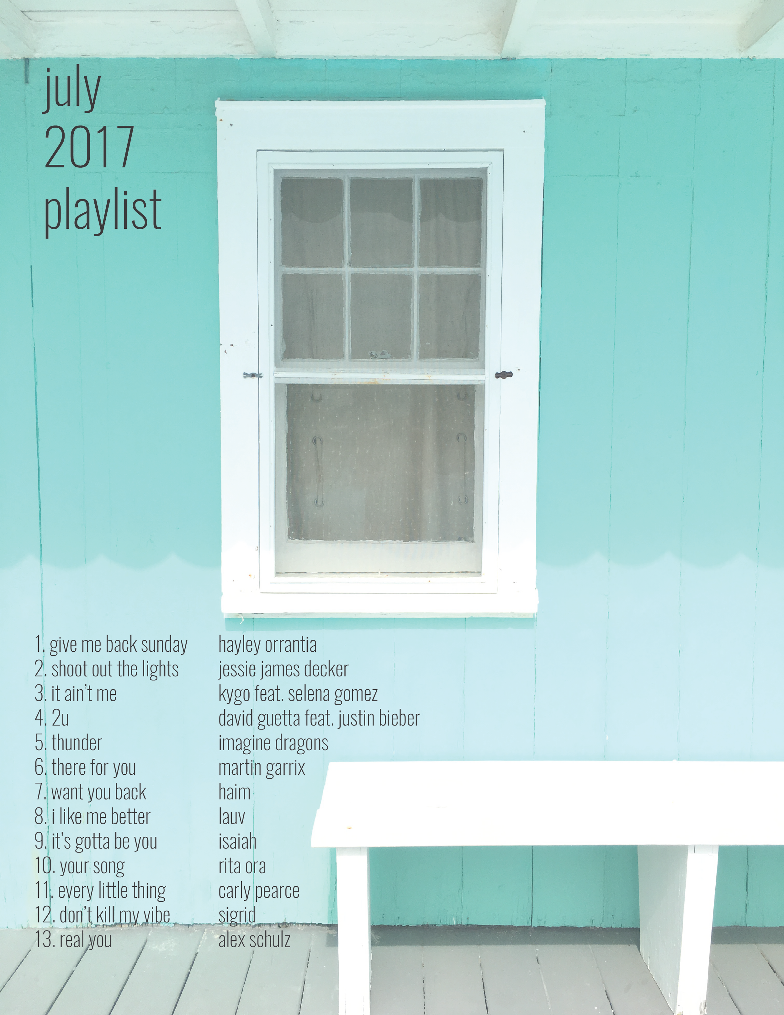 july 2017 playlist.