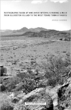 Photographs Taken at One-Hour Intervals During a Walk from Galveston Island to the West Texas Town of Marfa