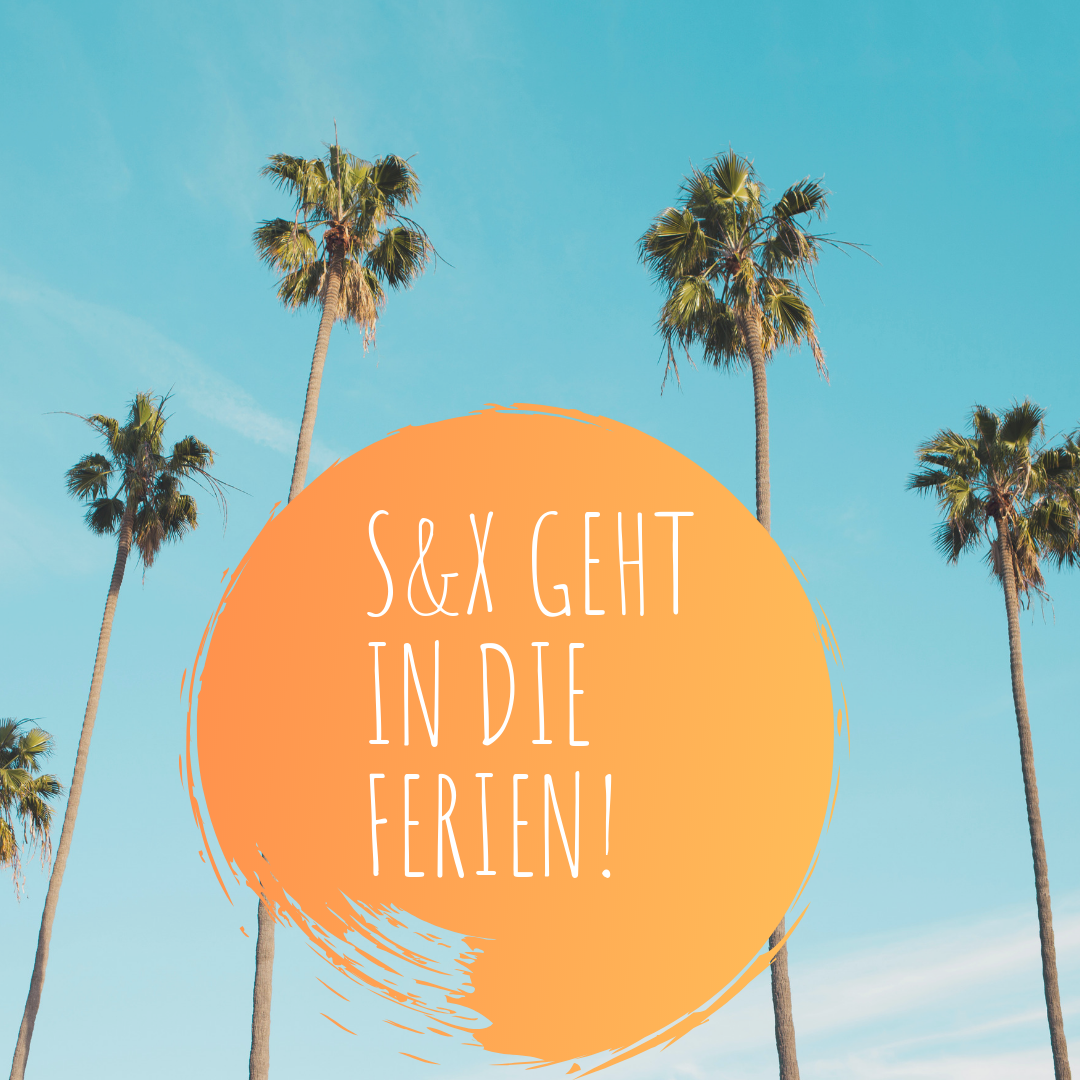 S&x geht in die Ferien!.png