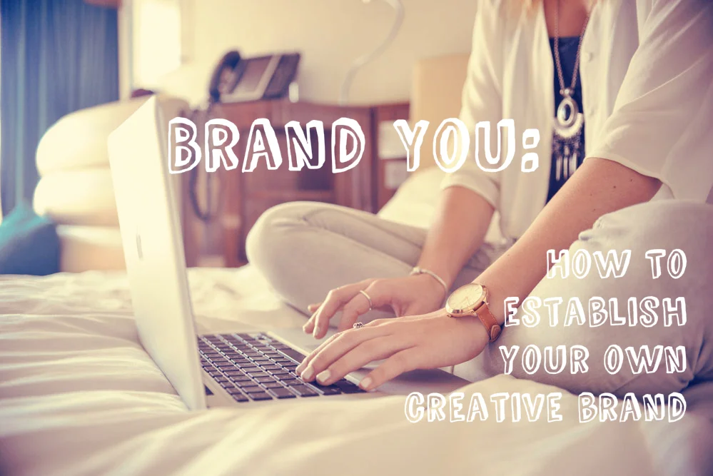 Brand you: How to establish your own creative brand