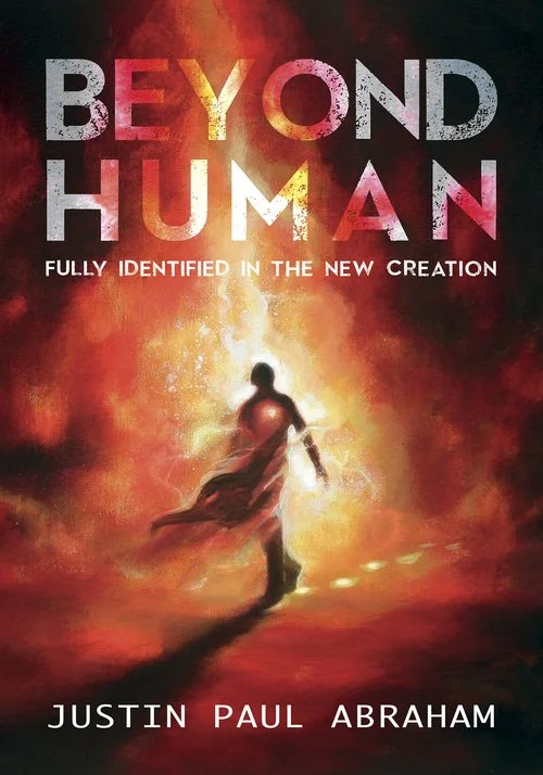 BeyondHumanbyJustinPaulAbraham.jpg